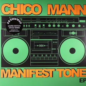 Mann Chico - Manifest Tone Ep i gruppen VINYL / Elektroniskt,World Music hos Bengans Skivbutik AB (3099431)