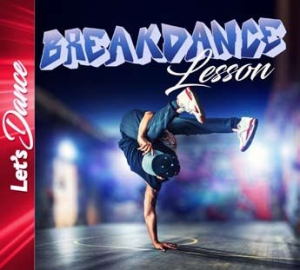 Various Artists - Breakdance Lesson i gruppen CD / Dance-Techno,Pop-Rock hos Bengans Skivbutik AB (3099563)