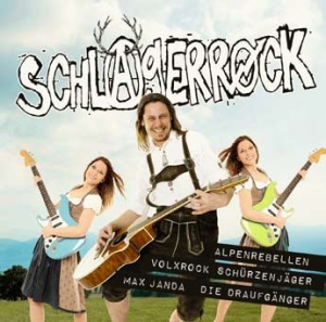 Alpenrebellen Volxrock Schurzenjä - Schlagerrock i gruppen CD / Pop-Rock hos Bengans Skivbutik AB (3099565)