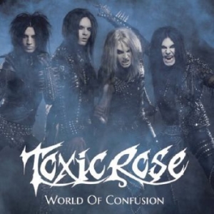 Toxic Rose - World Of Confusion in the group VINYL / Hårdrock/ Heavy metal at Bengans Skivbutik AB (3110018)
