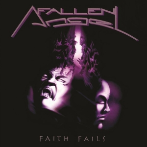 Fallen Angel - Faith Fails i gruppen VINYL / Hårdrock,Svensk Musik hos Bengans Skivbutik AB (3110023)