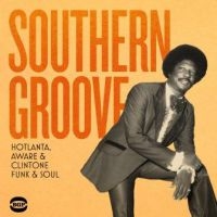 Various Artists - Southern GrooveHotlanta, Aware & C i gruppen CD / Pop-Rock,RnB-Soul hos Bengans Skivbutik AB (3110067)
