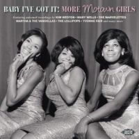 Various Artists - Baby I've Got ItMore Motown Girls i gruppen CD / Pop-Rock,RnB-Soul hos Bengans Skivbutik AB (3110068)