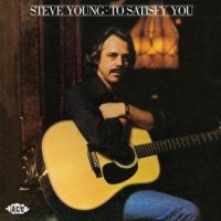 Young Steve - To Satisfy You i gruppen CD / Country hos Bengans Skivbutik AB (3110069)