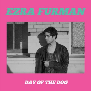 Furman Ezra - Day Of The Dog i gruppen VINYL / Pop hos Bengans Skivbutik AB (3110071)
