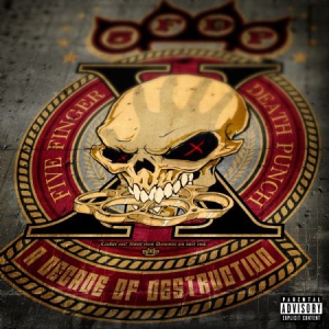 Five Finger Death Punch - A Decade Of Destruction i gruppen VINYL / Rock hos Bengans Skivbutik AB (3110181)