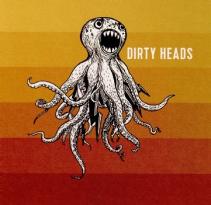 Dirty Heads - Dirty Heads i gruppen CD / Rock hos Bengans Skivbutik AB (3110189)