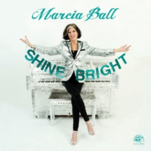 Ball Marcia - Shine Bright i gruppen CD / Blues,Jazz hos Bengans Skivbutik AB (3113658)