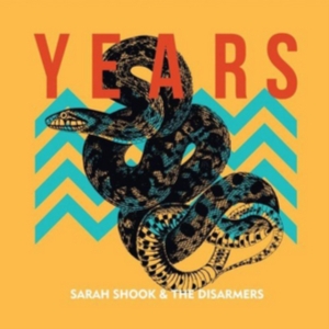 Shook Sarah & The Disarmers - Years i gruppen CD / Pop-Rock hos Bengans Skivbutik AB (3113707)