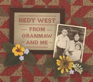 West Hedy - From Granmaw And Me i gruppen CD / Pop hos Bengans Skivbutik AB (3113890)
