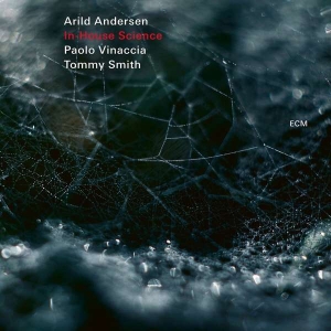 Arild Andersen Paolo Vinaccia Tom - In-House Science i gruppen CD / Jazz hos Bengans Skivbutik AB (3113979)