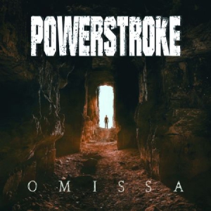 Powerstroke - Omissa i gruppen CD / Hårdrock/ Heavy metal hos Bengans Skivbutik AB (3115798)