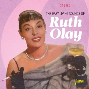 Ruth Olay - Easy Living Sounds Of i gruppen CD / Jazz hos Bengans Skivbutik AB (3115823)