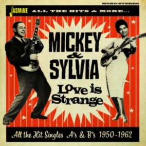 Mickey & Sylvia - Love Is Strange All The Hit Single i gruppen CD / Jazz hos Bengans Skivbutik AB (3115824)