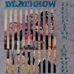 Deathrow - Deception Ignored i gruppen ÖVRIGT / Övrigt / aub hos Bengans Skivbutik AB (3116453)