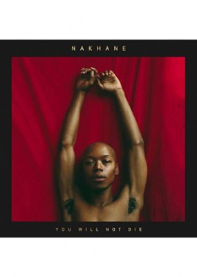 NAKHANE - YOU WILL NOT DIE (VINYL) i gruppen VINYL / Pop-Rock hos Bengans Skivbutik AB (3116464)