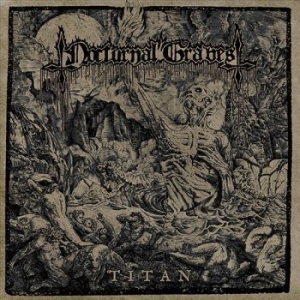 Nocturnal Graves - Titan i gruppen CD / Hårdrock hos Bengans Skivbutik AB (3116786)