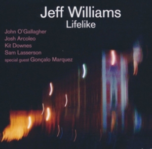 Williams Jeff - Lifelike i gruppen CD / Jazz hos Bengans Skivbutik AB (3117570)