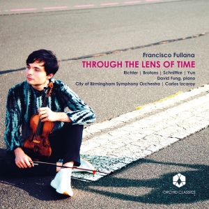Francisco Fullana - Through The Lens Of Time i gruppen CD / Klassiskt hos Bengans Skivbutik AB (3117648)