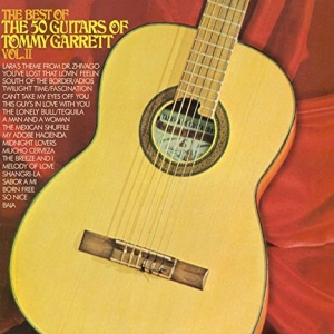 50 Guitars Of Tommy Garrett - Best Of The 50 Guitars Of Tommy Vol i gruppen CD / Pop-Rock hos Bengans Skivbutik AB (3117681)