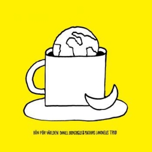 Daniel Boyacioglu & Mathias Landaeu - Bön För Världen i gruppen VINYL / Jazz hos Bengans Skivbutik AB (3117838)