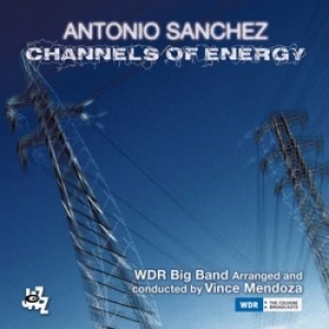 Sanchez Antonio - Channels Of Energy i gruppen CD / Jazz/Blues hos Bengans Skivbutik AB (3118282)