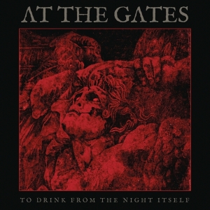 At The Gates - To Drink From The Night Itself i gruppen CD / Hårdrock,Svensk Musik hos Bengans Skivbutik AB (3118308)