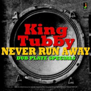 King Tubby - Never Rtun Away - Dub Plate Special i gruppen VINYL / Reggae hos Bengans Skivbutik AB (3118420)