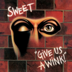 Sweet - Give Us A Wink (New Vinyl Edition) i gruppen VINYL / Pop-Rock,Övrigt hos Bengans Skivbutik AB (3118838)