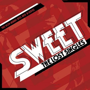 Sweet - The Lost Singles i gruppen CD / Pop-Rock hos Bengans Skivbutik AB (3118845)