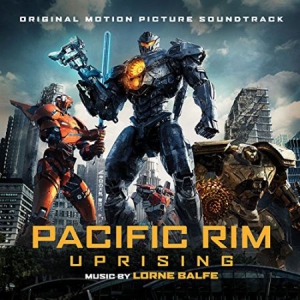 Lorne Balfe - Pacific Rim Uprising (Original i gruppen CD / Film-Musikal hos Bengans Skivbutik AB (3118866)