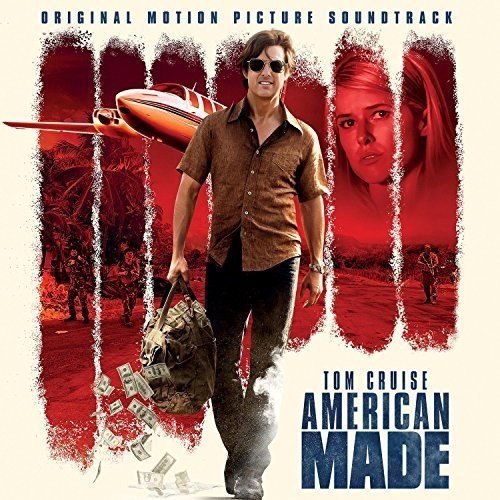 Various Artists - American Made - Soundtrack i gruppen CD / Klassiskt hos Bengans Skivbutik AB (3118878)