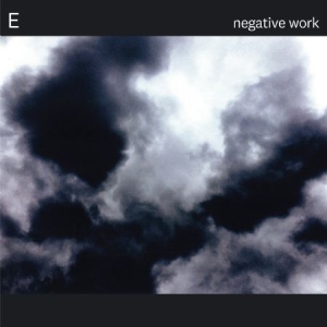 E - Negative Work i gruppen CD / Pop-Rock hos Bengans Skivbutik AB (3122454)