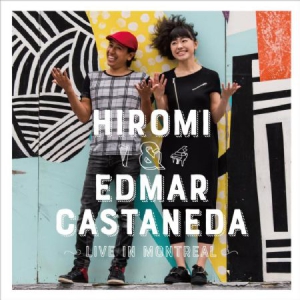 Hiromi & Edmar Castaneda - Live In Montreal i gruppen VINYL / Jazz/Blues hos Bengans Skivbutik AB (3122472)