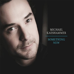 Kaeshammer Michael - Something New i gruppen CD / Jazz/Blues hos Bengans Skivbutik AB (3125043)