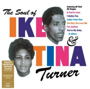 Ike & Tina Turner - The Soul Of Ike & Tina Turner i gruppen Minishops / Tina Turner hos Bengans Skivbutik AB (3125067)