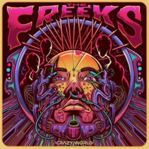 Freeks The - Crazy World i gruppen CD / Kommande / Rock hos Bengans Skivbutik AB (3126961)