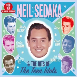 Blandade Artister - Sedaka Neil & The Hits Of Teen Idol i gruppen CD / Pop hos Bengans Skivbutik AB (3126986)
