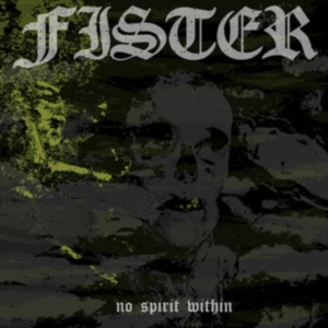 Fister - No Spirit Within i gruppen CD / Hårdrock hos Bengans Skivbutik AB (3127006)