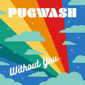 Pugwash - Without You i gruppen VINYL / Rock hos Bengans Skivbutik AB (3127044)