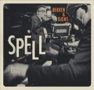 Bekken & Gjems - Spell:Live På Herr Nilsen i gruppen CD / Jazz/Blues hos Bengans Skivbutik AB (3127050)