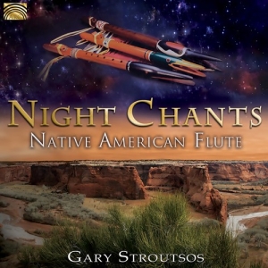 Gary Stroutsos - Night Chants: Native American Flute i gruppen CD / Elektroniskt,World Music hos Bengans Skivbutik AB (3127067)
