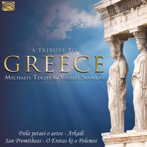 Michalis Terzis Vasilis Skoulas - A Tribute To Greece i gruppen CD / Elektroniskt,World Music hos Bengans Skivbutik AB (3127068)