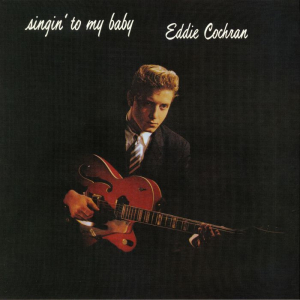 Eddie Cochran - Singing' To My Baby i gruppen VINYL / Jazz hos Bengans Skivbutik AB (3127108)
