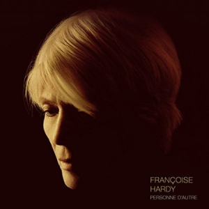 Françoise Hardy - Personne D'autre in the group CD / Upcoming releases / Pop at Bengans Skivbutik AB (3178253)