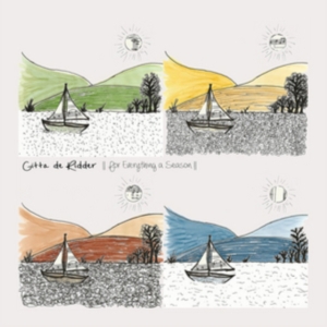 De Ridder Gitta - For Eberything A Season i gruppen CD / Pop-Rock hos Bengans Skivbutik AB (3186907)