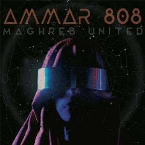 Ammar 808 - Maghreb United i gruppen CD / Elektroniskt,World Music hos Bengans Skivbutik AB (3187040)
