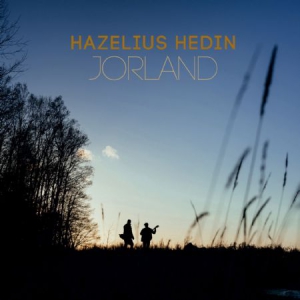 Hazelius/Hedin - Jorland i gruppen CD / World Music hos Bengans Skivbutik AB (3187084)