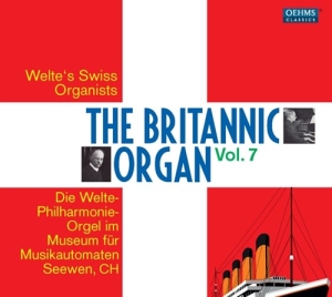 Various Composers - The Britannic Organ Vol 7 (2Cd) i gruppen Externt_Lager / Naxoslager hos Bengans Skivbutik AB (3187502)