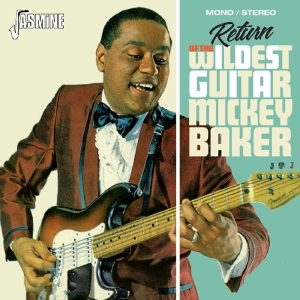 Mickey Baker - Return Of The Wildest Guitar i gruppen CD / Blues,Pop-Rock hos Bengans Skivbutik AB (3199805)